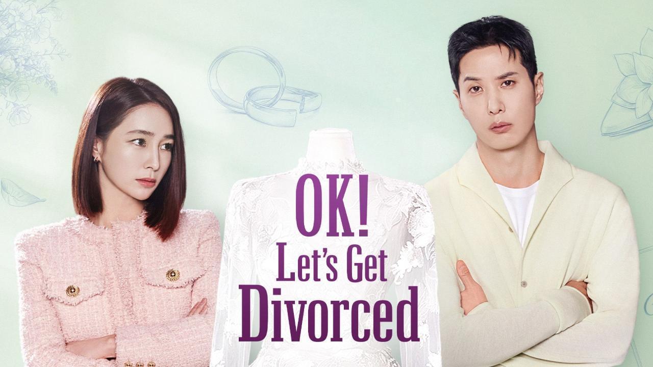 مسلسل OK Let’s Get Divorced الحلقة 11 الحادية عشر مترجمة HD